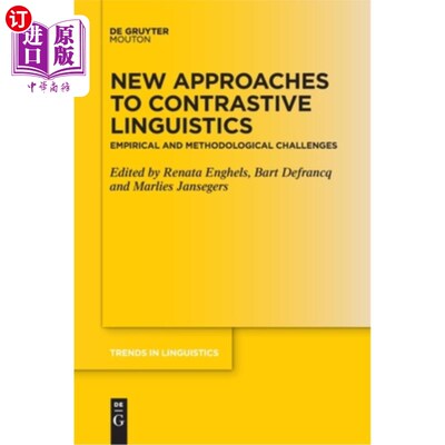海外直订New Approaches to Contrastive Linguistics: Empirical and Methodological Challeng 对比语言学的新方法:经验和
