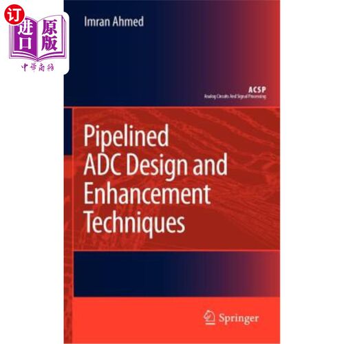 海外直订Pipelined Adc Design and Enhancement Techniques 流水线Adc设计与增强技术