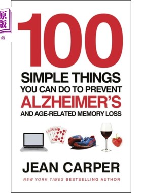 海外直订医药图书100 Simple Things You Can Do To Prevent Alzheime... 你可以做的100件简单的事情来预防老年痴呆症