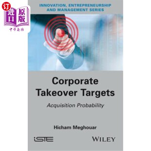 海外直订Corporate Takeover Targets: Acquisition Probability 企业收购目标:收购概率