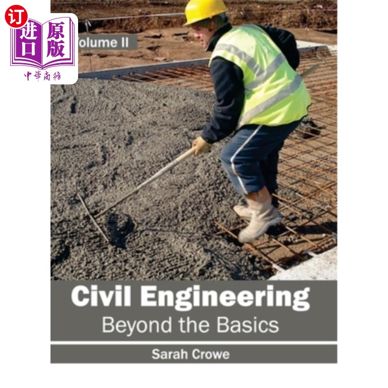 海外直订Civil Engineering: Beyond the Basics (Volume II) 土木工程:超越基础(第二卷)