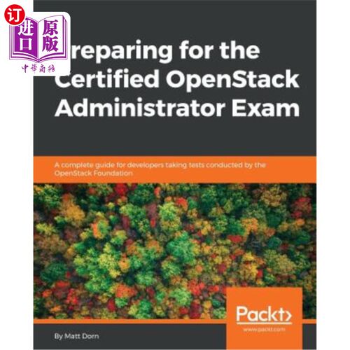 海外直订Preparing for the Certified Openstack Administrator Exam 准备参加Openstack认证管理员考试