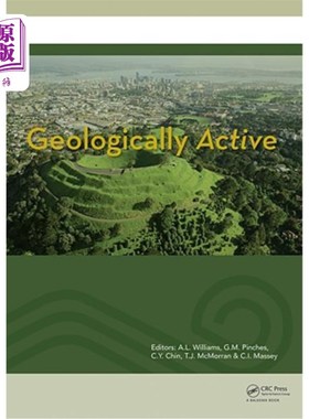 海外直订Geologically Active: Proceedings of the 11th Iaeg Congress. Auckland, New Zealan 地质活动:第11届I