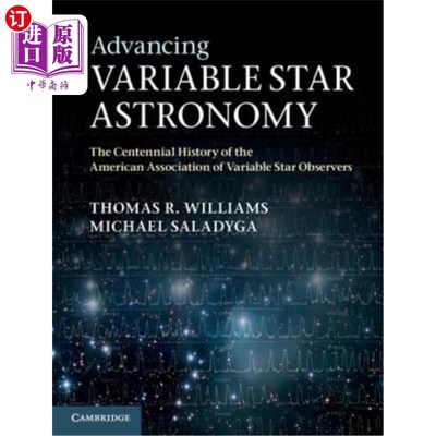 海外直订Advancing Variable Star Astronomy 变星天文学的进展