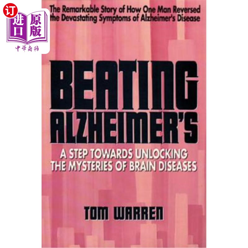 海外直订医药图书Beating Alzheimer's: A Step Towards Unlocking the Mysteries of Brain Diseases 击败阿尔茨海默氏症:揭