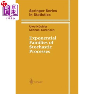 海外直订Exponential Families of Stochastic Processes 随机过程的指数族