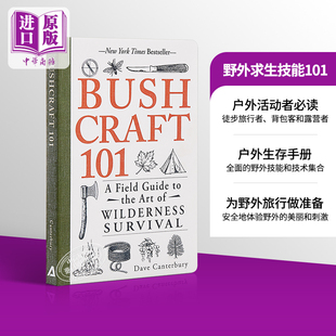 Wilderness 中商原版 Field 101 英文原版 Survival英文原版 Guide 书 the Bushcraft Art 野外求生技能101 参考?
