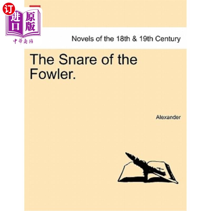 海外直订The Snare of the Fowler. 捕鸟人的陷阱。