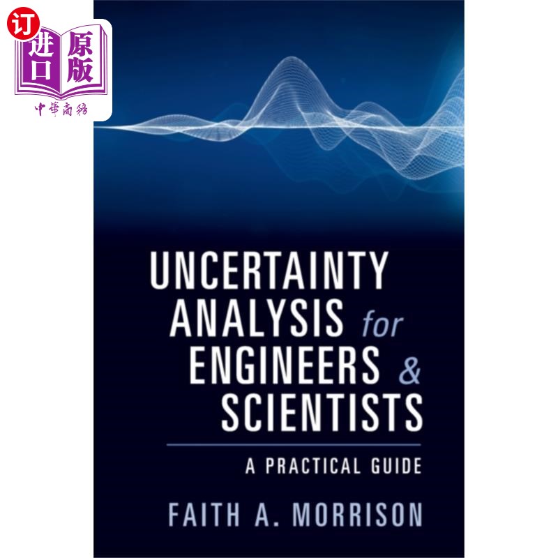 海外直订Uncertainty Analysis for Engineers and Scientists 工程师和科学家的不确定性分析