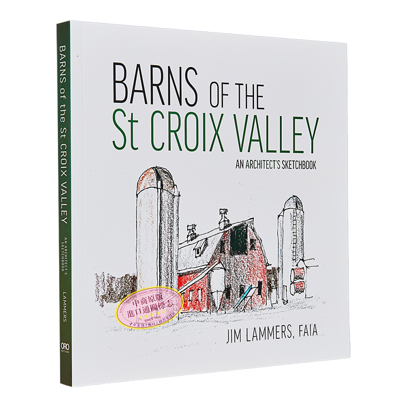 现货 Barns of St Croix Valley 进口艺术 圣克罗伊谷的谷仓【中商原版】