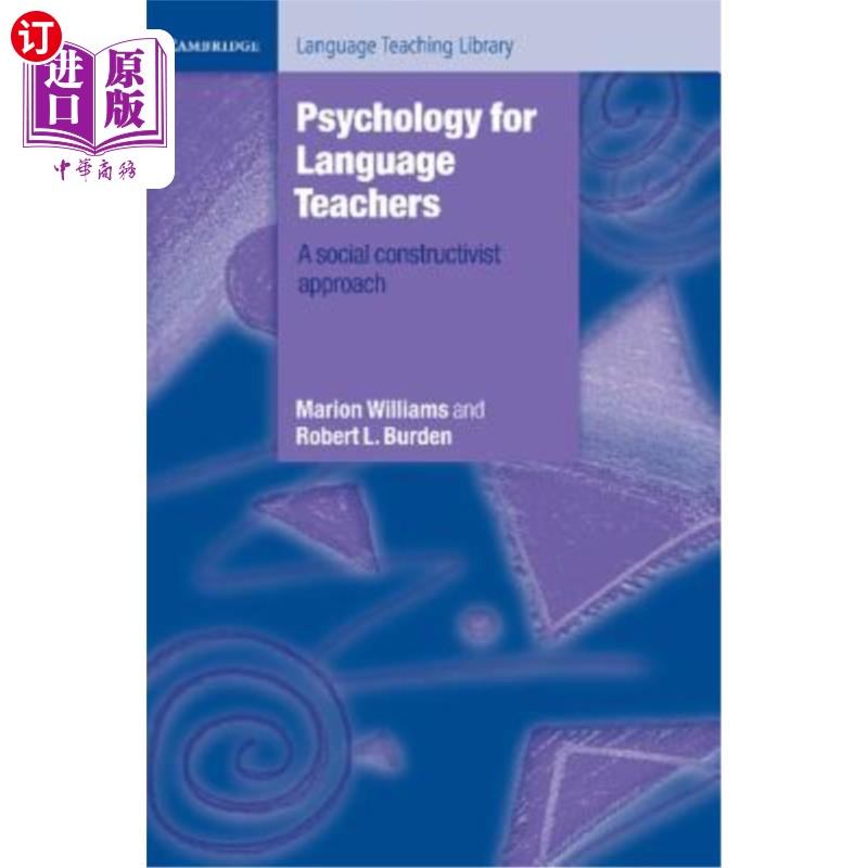 海外直订Psychology for Language Teachers: A Social Constructivist Approach 语言教师心理学：一种社会建构主义方法