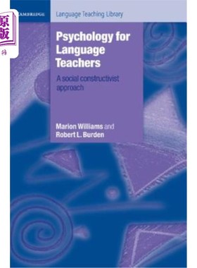 海外直订Psychology for Language Teachers: A Social Constructivist Approach 语言教师心理学：一种社会建构主义方法
