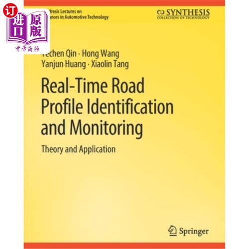 海外直订Real-Time Road Profile Identification and Monitoring: Theory and Application 道路实时轮廓识别与监测:理论与