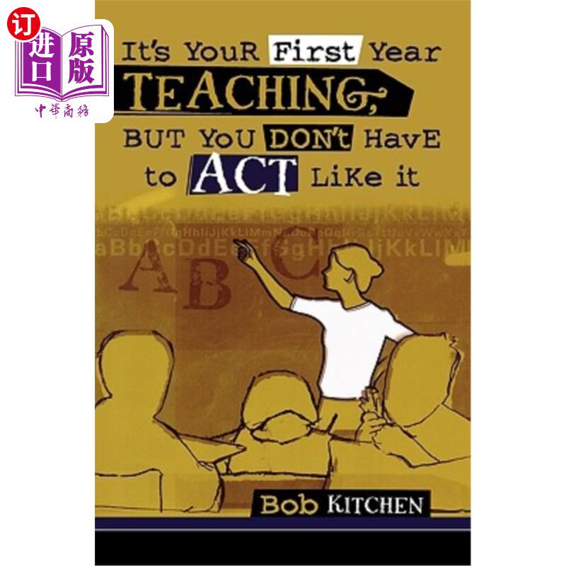 海外直订It's Your First Year Teaching, But You Don't Have to Act Like It 这是你一年的教学,但你不必这么做