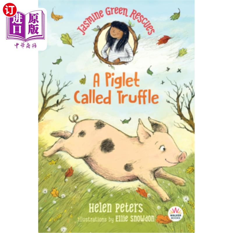海外直订Jasmine Green Rescues: A Piglet Called Truffle 茉莉绿色拯救:一只名叫松露的小猪