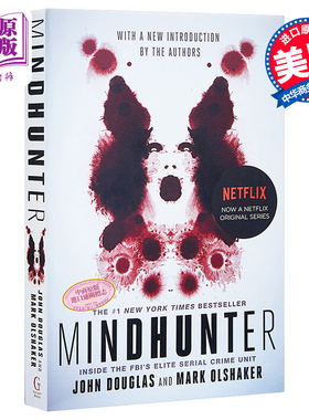 读心神探 FBI心理侧写术 电视剧版 英文原版 Mindhunter Inside the FBI’s Elite Serial Crime Unit John E Douglas【中商?