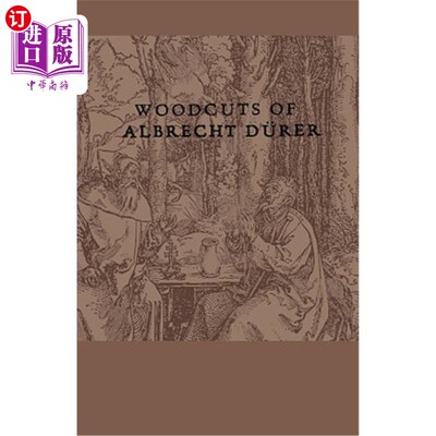 海外直订Woodcuts Of Albrecht Durer 阿尔布雷希特·杜勒的木刻画