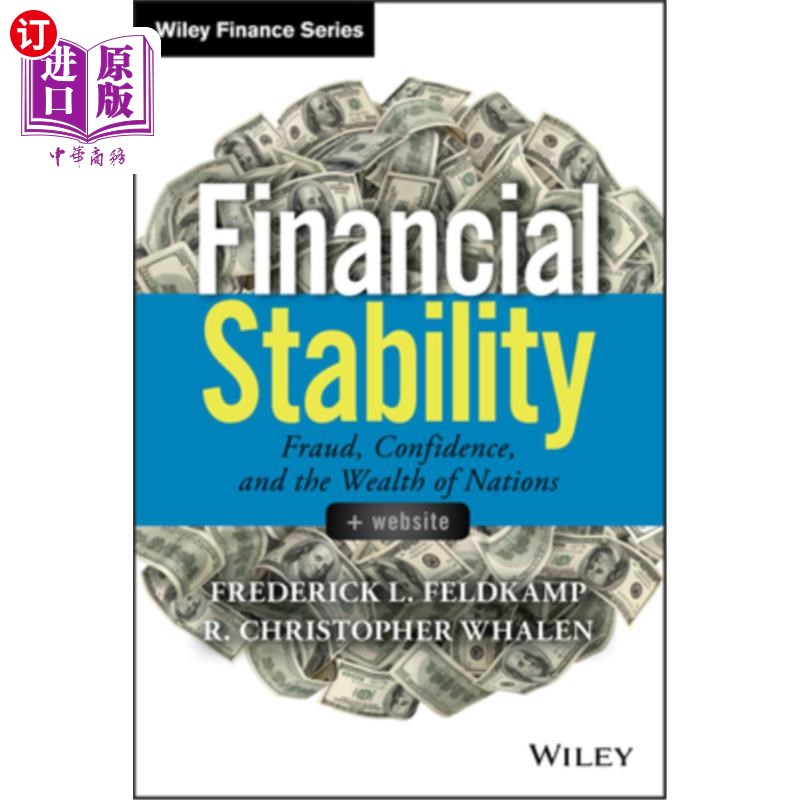 海外直订Financial Stability: Fraud, Confidence and the Wealth of Nations 《金融稳定:欺诈、信心与国富论》