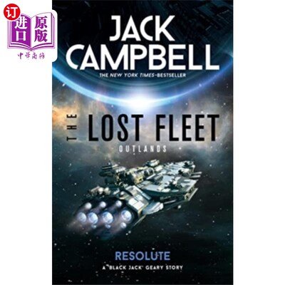 海外直订Lost Fleet: Outlands - Resolute 迷失的舰队：外域-果断