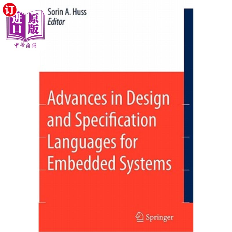 海外直订Advances in Design and Specification Languages for Embedded Systems: Selected Co 嵌入式系统设计和规范语言的