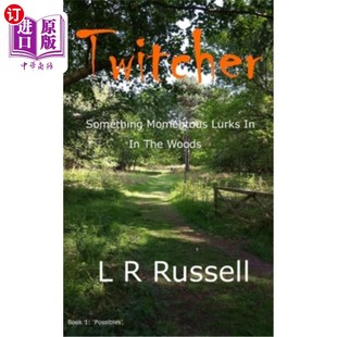 海外直订Twitcher: Something momentous lurks in the woods. Twitcher:森林里潜伏着一些重要的东西。