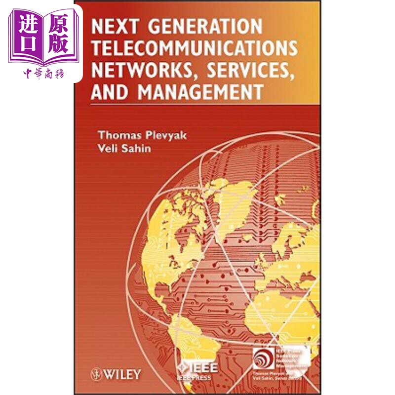 现货 下一代电信网络 服务与管理 Next Generation Telecommunications Networks Services And Management Thomas Plevyak