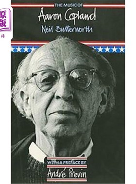 海外直订The Music of Aaron Copland 亚伦·科普兰的音乐