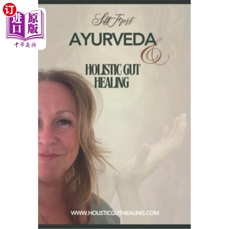 海外直订医药图书Ayurveda & Holistic gut healing: find your balance with natures energi 阿育吠陀和整体肠道治疗：找到