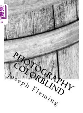 海外直订Photography colorblind 摄影色盲
