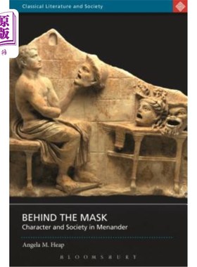 海外直订Behind the Mask: Character and Society in Menander 《面具背后:米南德的性格与社会》