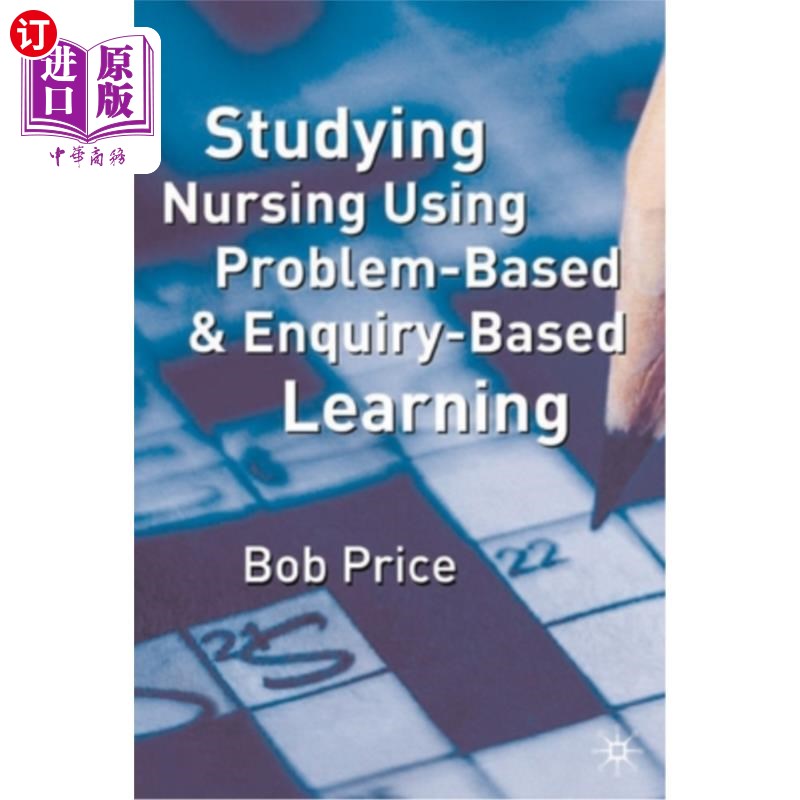 海外直订医药图书Studying Nursing Using Problem-Based and Enquiry-Based Learning 以问题为基础与探究式学习护理学