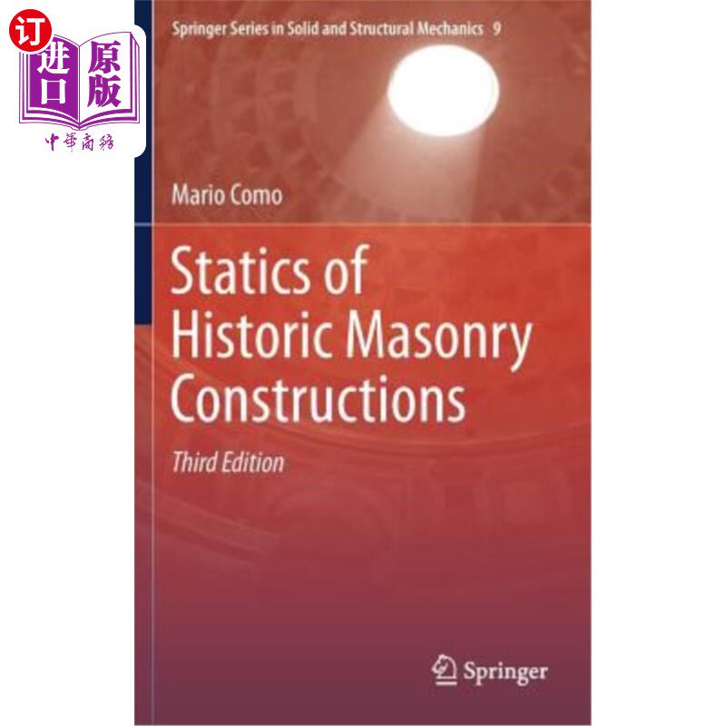 海外直订Statics of Historic Masonry Constructions 历史砌体结构静力学