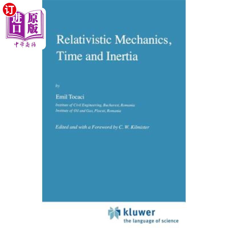 海外直订Relativistic Mechanics, Time and Inertia 相对论力学,时间和惯性