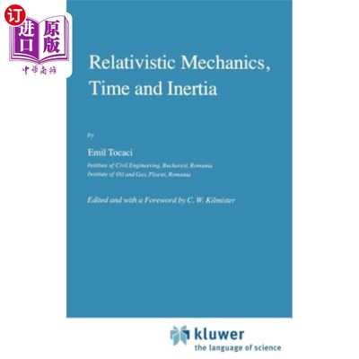 海外直订Relativistic Mechanics, Time and Inertia 相对论力学，时间和惯性