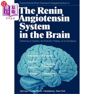 海外直订医药图书The Renin Angiotensin System in the Brain: A Model for the Synthesis of Peptides 脑内肾素-血管紧张