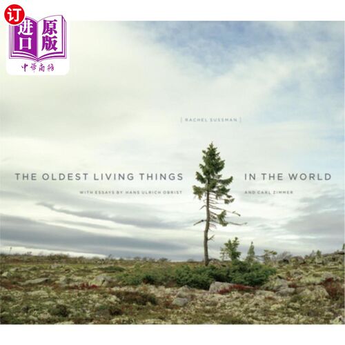 The Oldest Living Things in the World 世界上最古老的生物【中商原版】