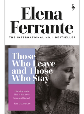 埃莱娜 费兰特 离开的 留下的 那不勒斯四部曲之三 英文原版 Those Who Leave and Those Who Stay Elena Ferrante【中商原版