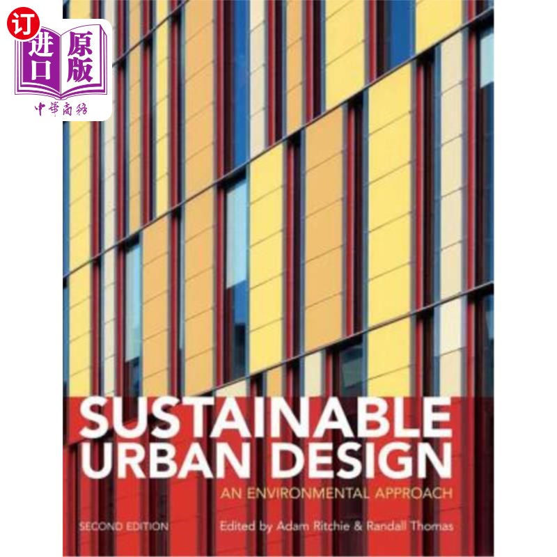 海外直订Sustainable Urban Design: An Environmental Approach 可持续城市设计:一种环境方法