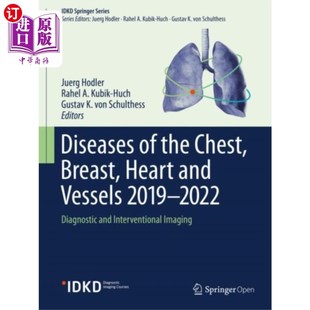 2022年胸部 心脏和血管疾病 Chest and Vessels... Heart the Breast 乳房 海外直订医药图书Diseases 2019