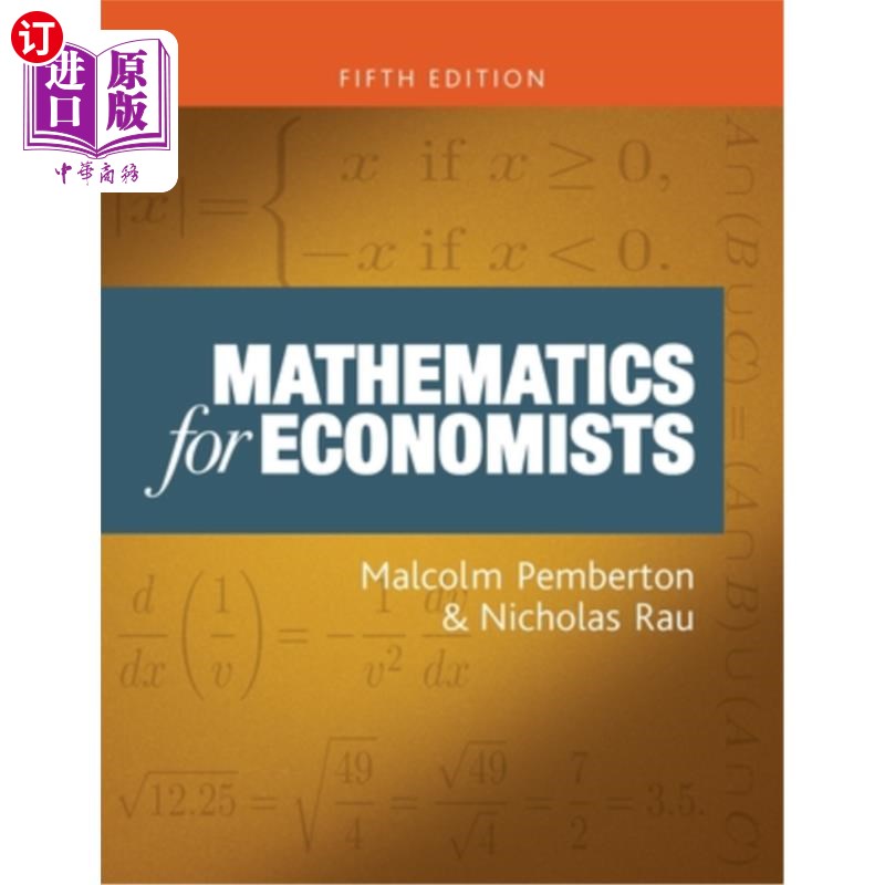 海外直订Mathematics for Economists: An Introductory Textbook, Fifth Edition 经济学家数学:入门教材,第五版