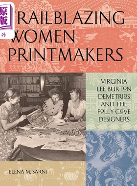 Trailblazing Women Printmakers 进口艺术 开拓性的女性版画家【中商原版】