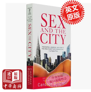 Candace 书 City 美国热播电视剧书原著小说 Sex 英文原版 And The 现货 Bushnell 中商原版 欲望都市