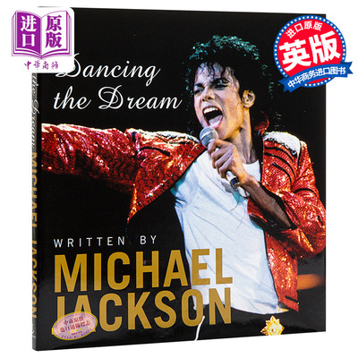 预售 【中商原版】舞梦诗话 英文原版 Dancing the Dream 迈克尔杰克逊 Michael Jackson