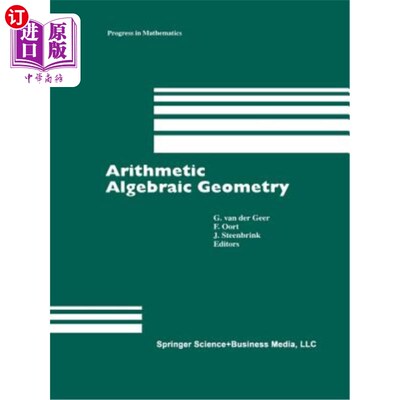海外直订Arithmetic Algebraic Geometry 算术代数几何