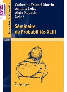 海外直订Séminaire de Probabilités XLIII 可能性第XLIII条