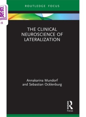 海外直订The Clinical Neuroscience of Lateralization 侧化的临床神经科学