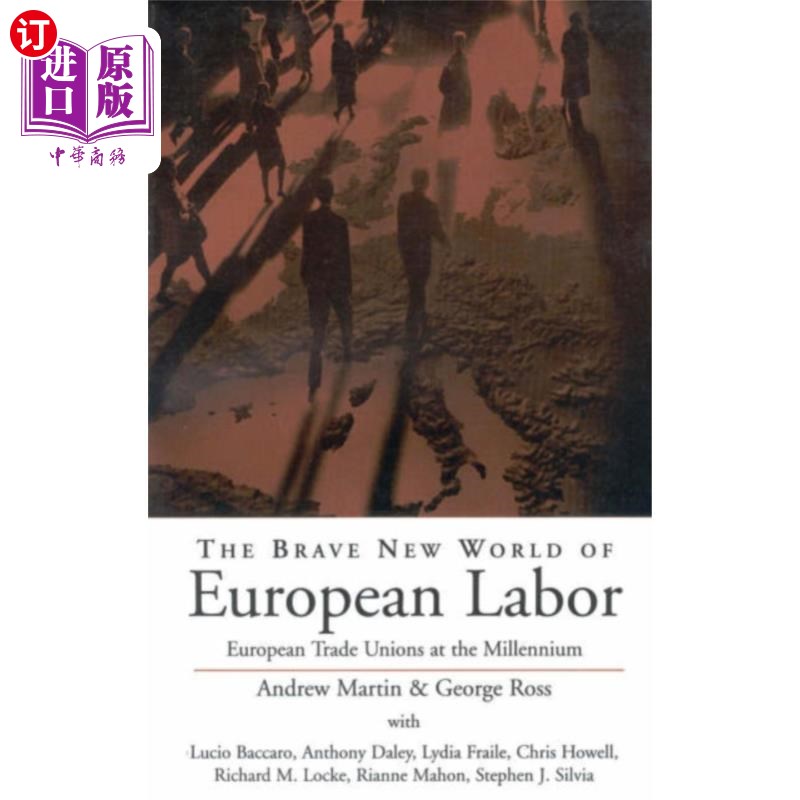 海外直订Brave New World of European Labor 欧洲劳工的美丽新世界图片