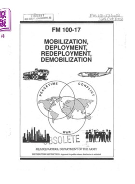 海外直订FM 100-17 Mobilization, Deployment, Redeployment, Demobilization 动员，部署，重新部署，复员