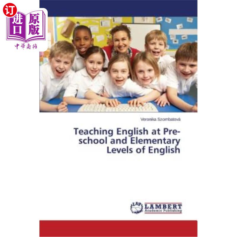 海外直订Teaching English at Pre-school and Elementary Levels of English 在学前英语和初级英语教学