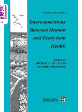 海外直订Interconnections Between Human and Ecosystem Health 人类和生态系统健康的相互关系